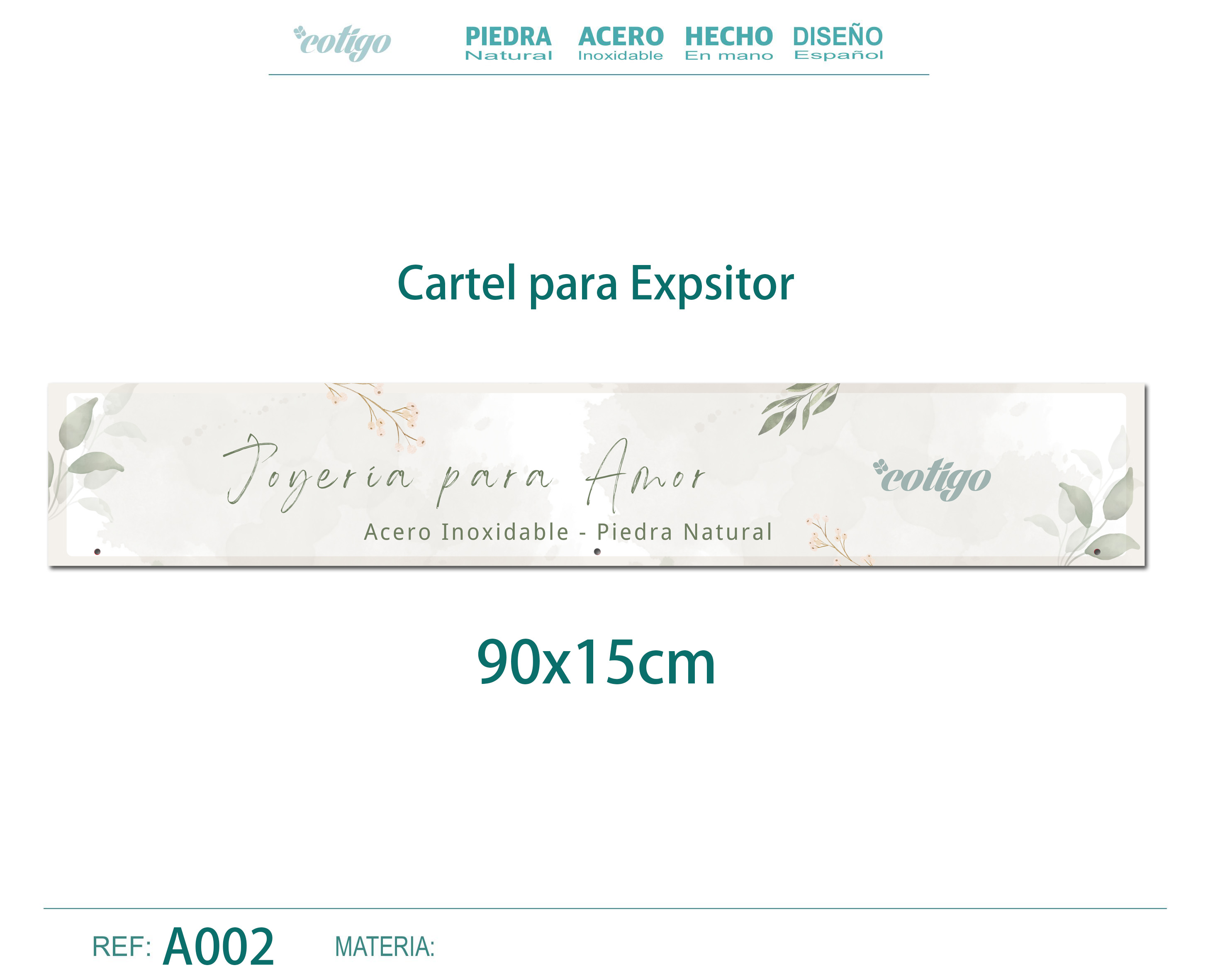 Cartel de Expositor 90*15CM