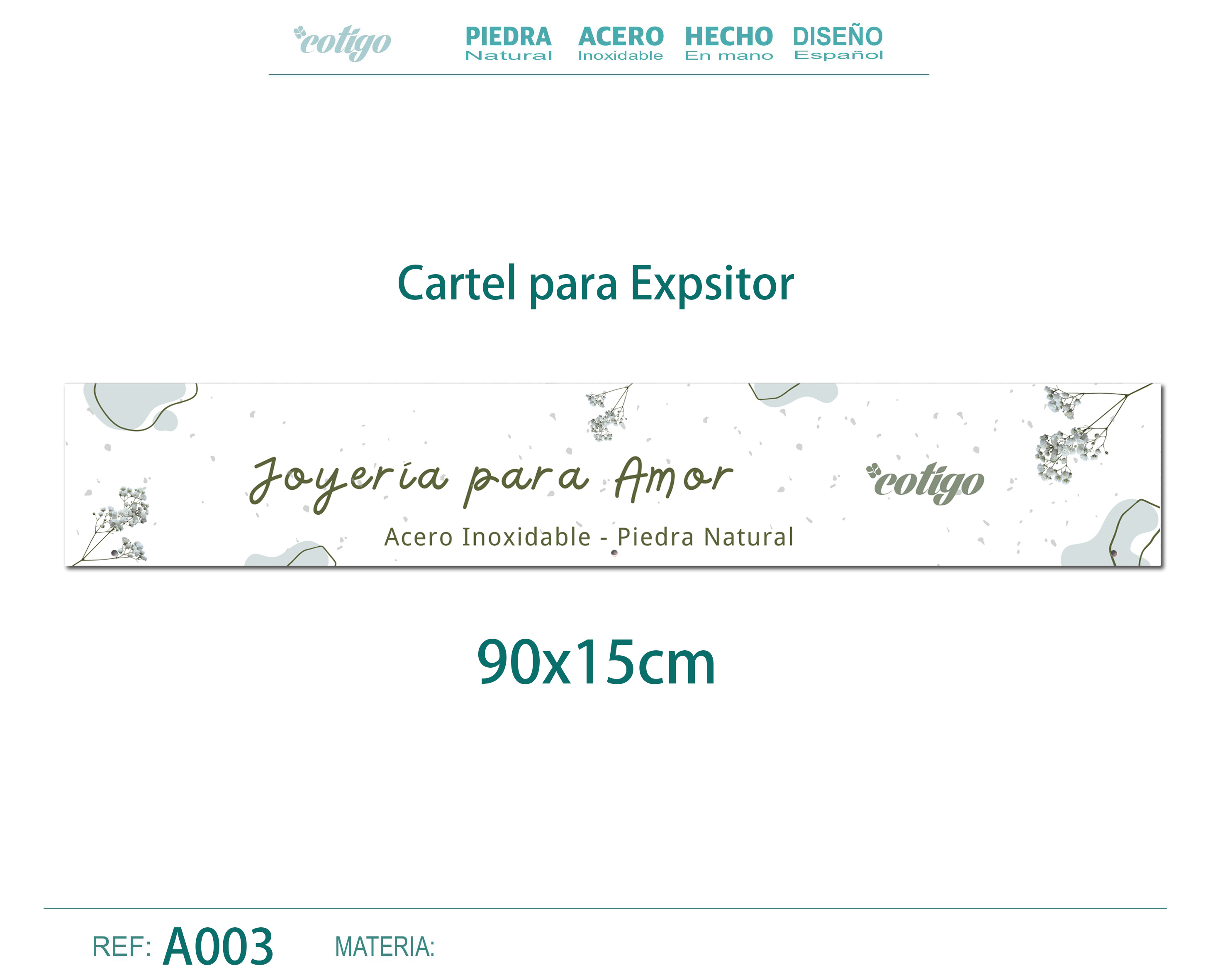 Cartel de Expositor 90*15CM