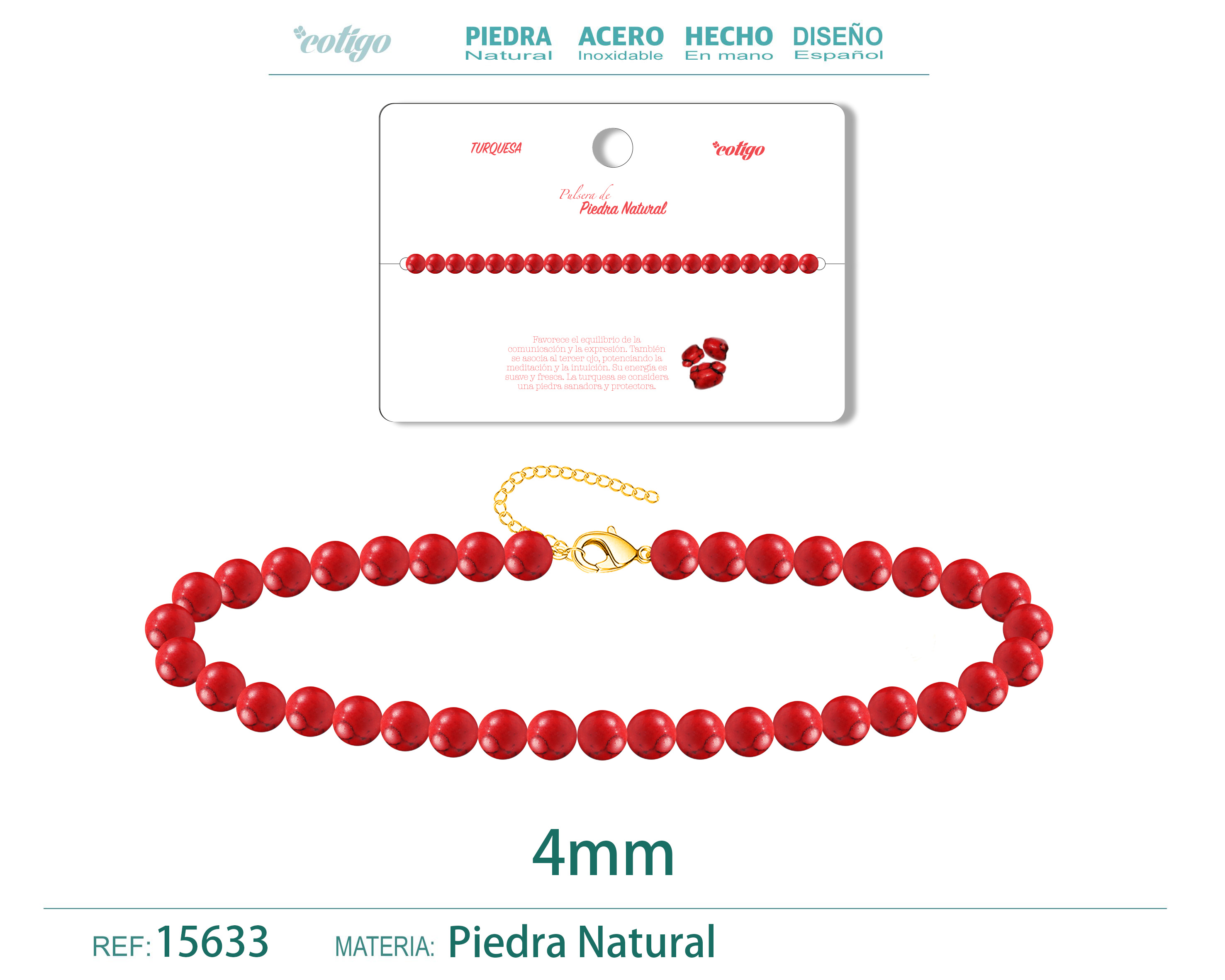 PULSERA TURQUESA ROJO 4MM