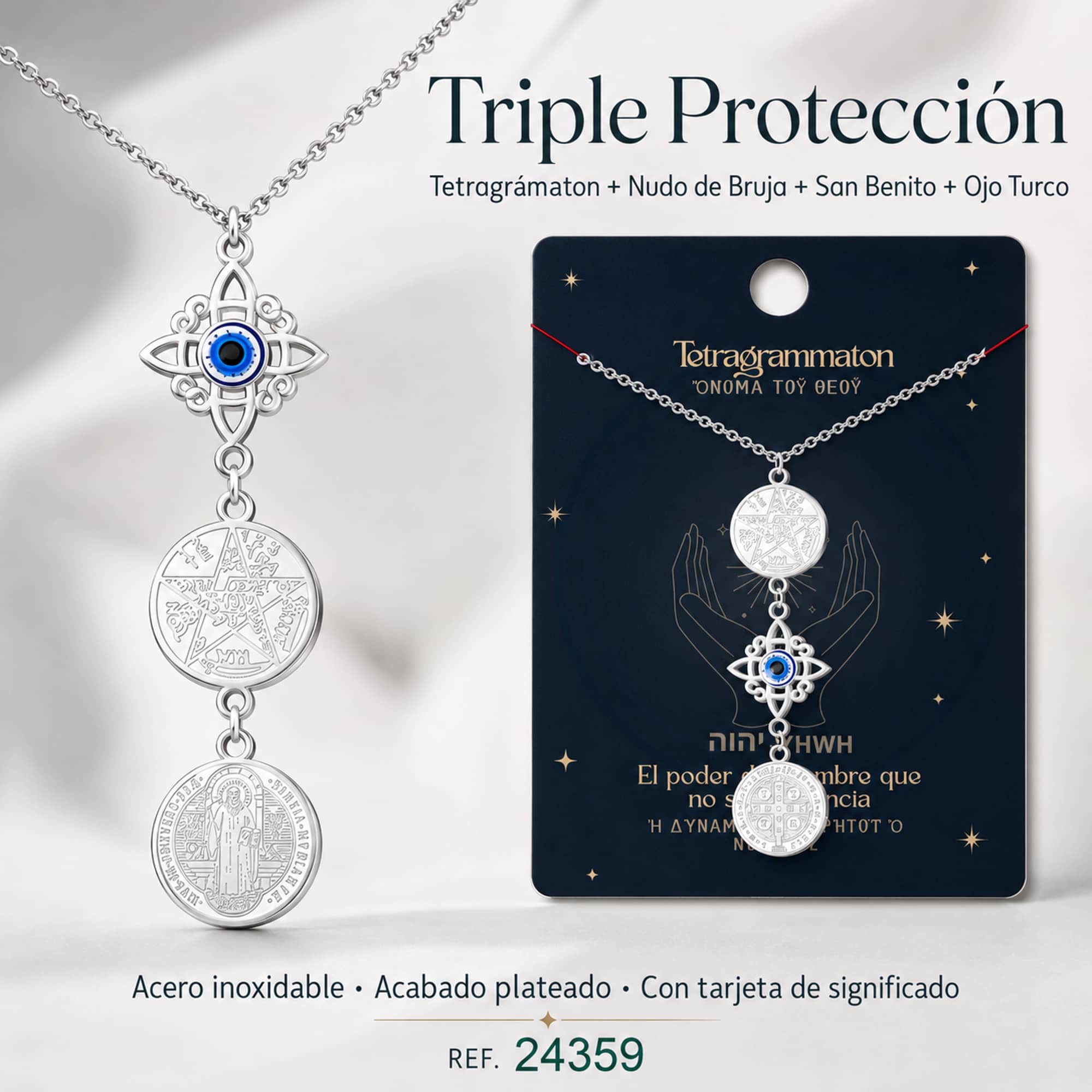 COLGANTE DE TETRAGRAMATON + NUDO DE BRUJA CON OJO TURCO + SAN BENITO ACERO PLATEADO