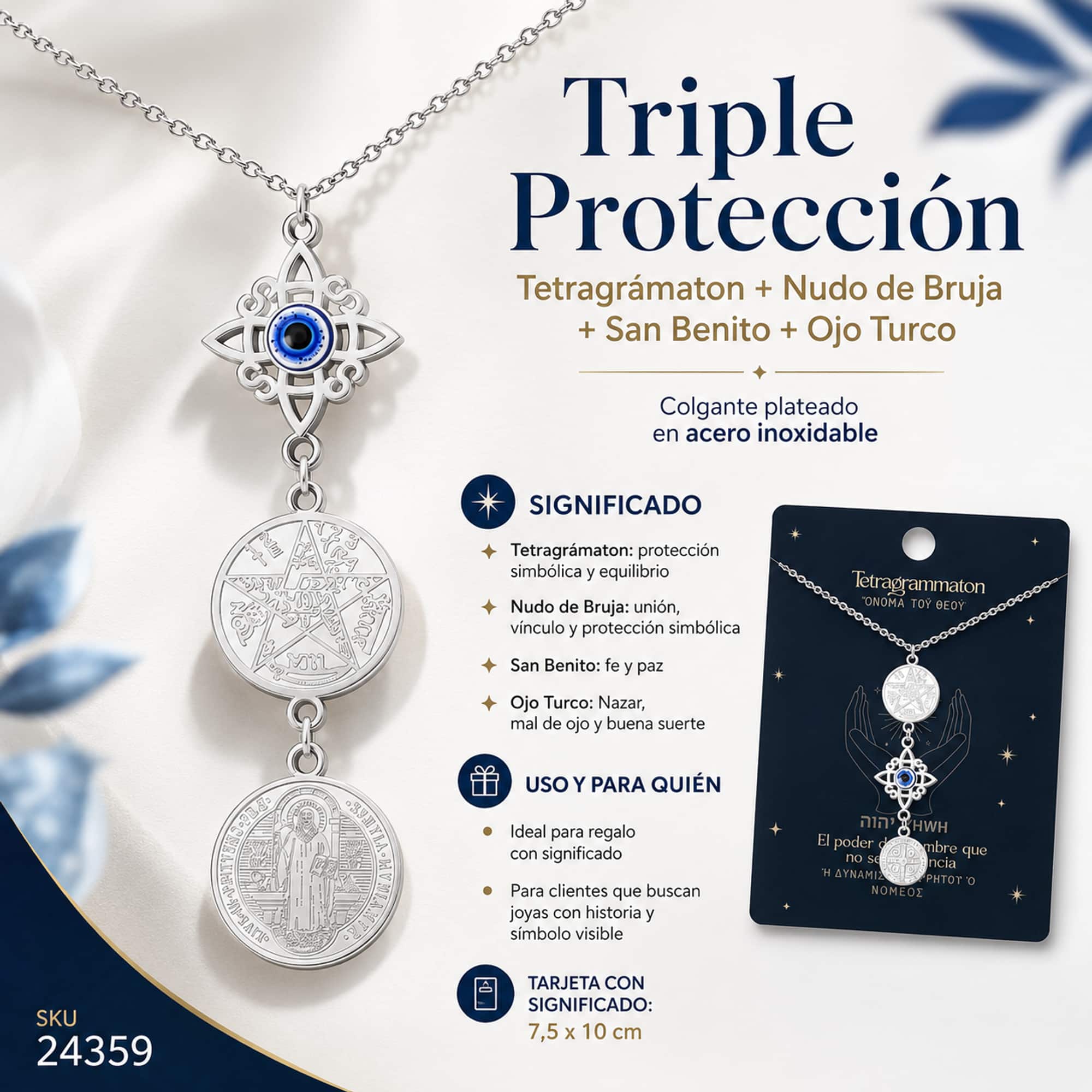 COLGANTE DE TETRAGRAMATON + NUDO DE BRUJA CON OJO TURCO + SAN BENITO ACERO PLATEADO