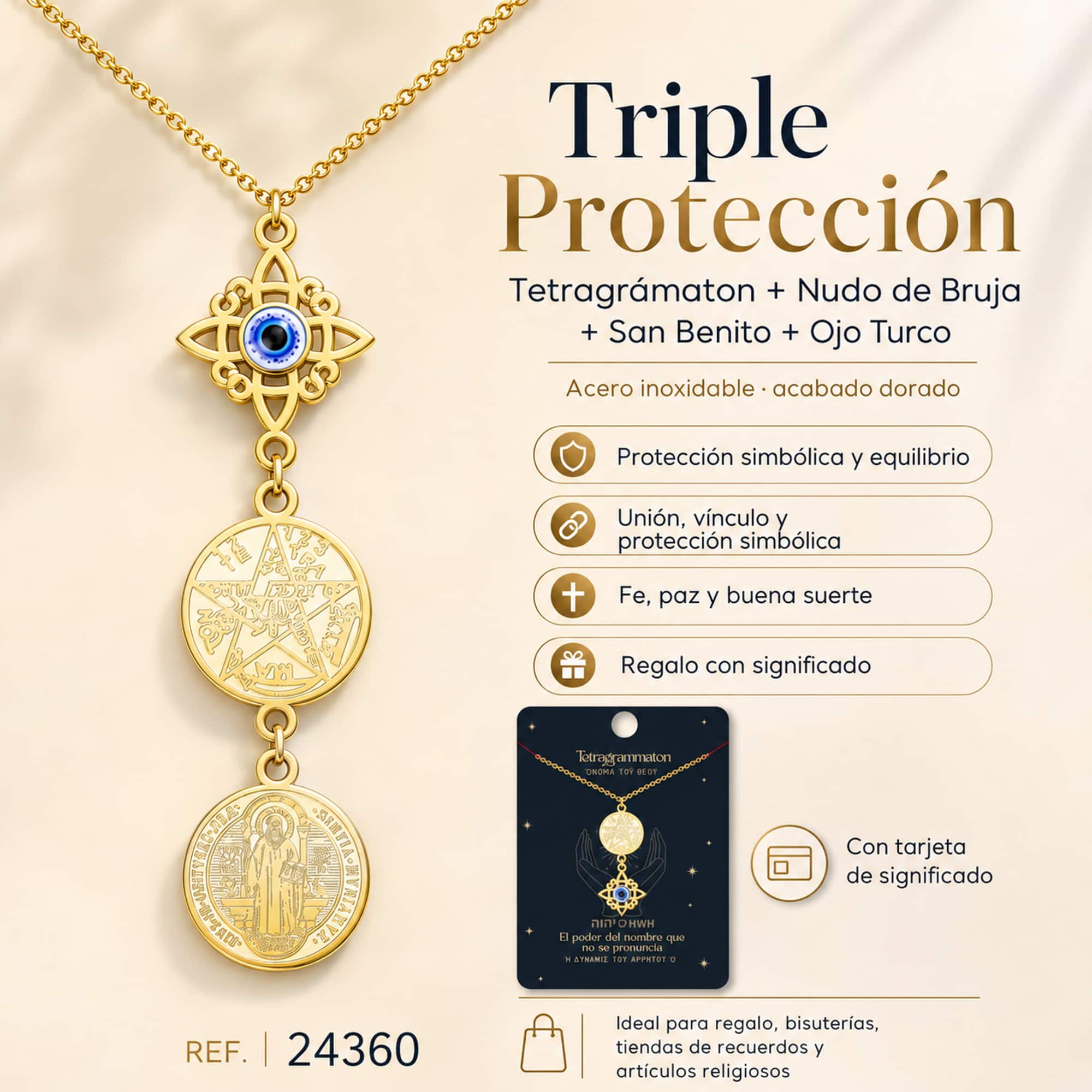 COLGANTE DE TETRAGRAMATON + NUDO DE BRUJA CON OJO TURCO + SAN BENITO ACERO DORADO