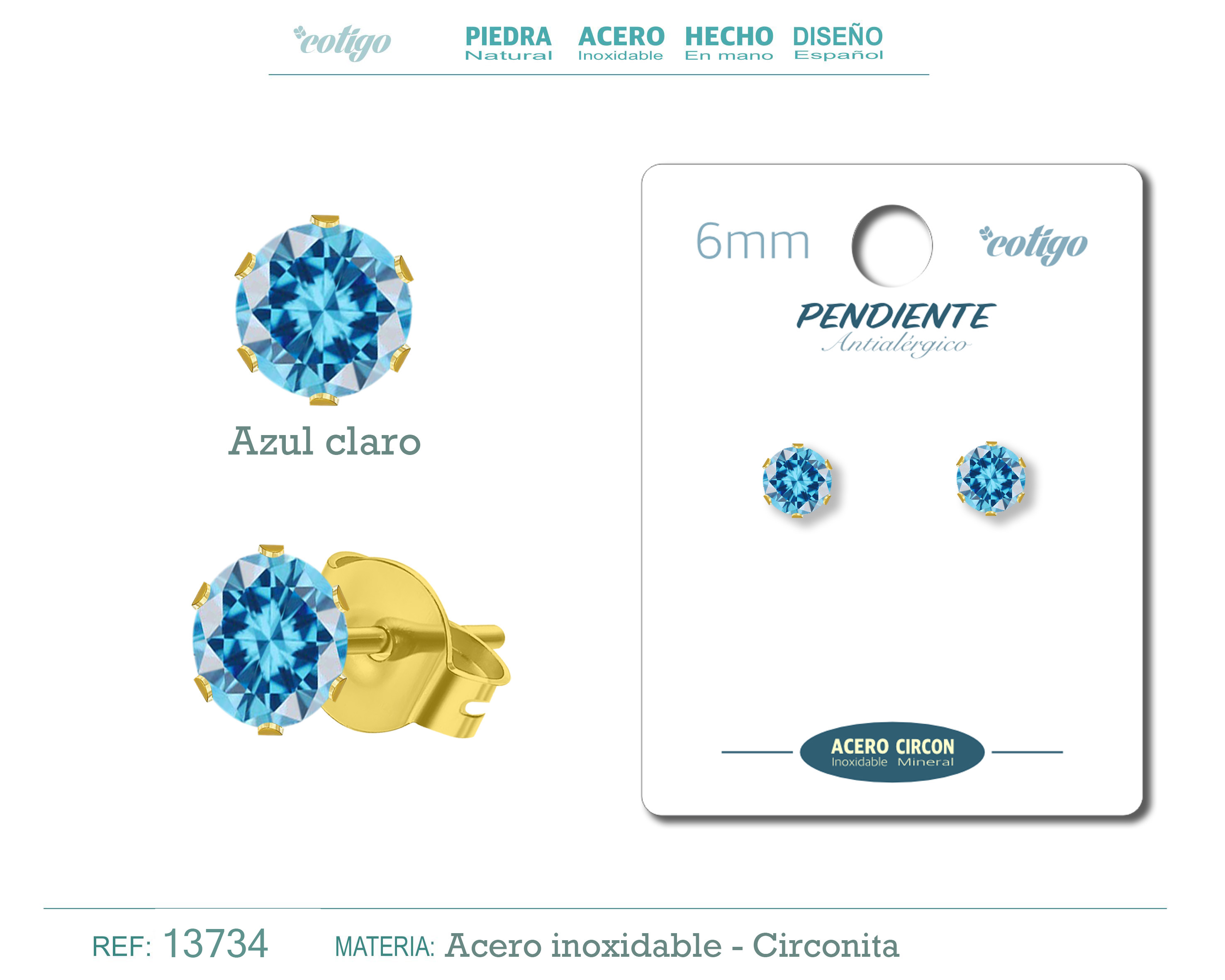 PENDIENTE CIRCONITA REDONDO-AZUL CLARO-6MM-BASE ACERO DORADO