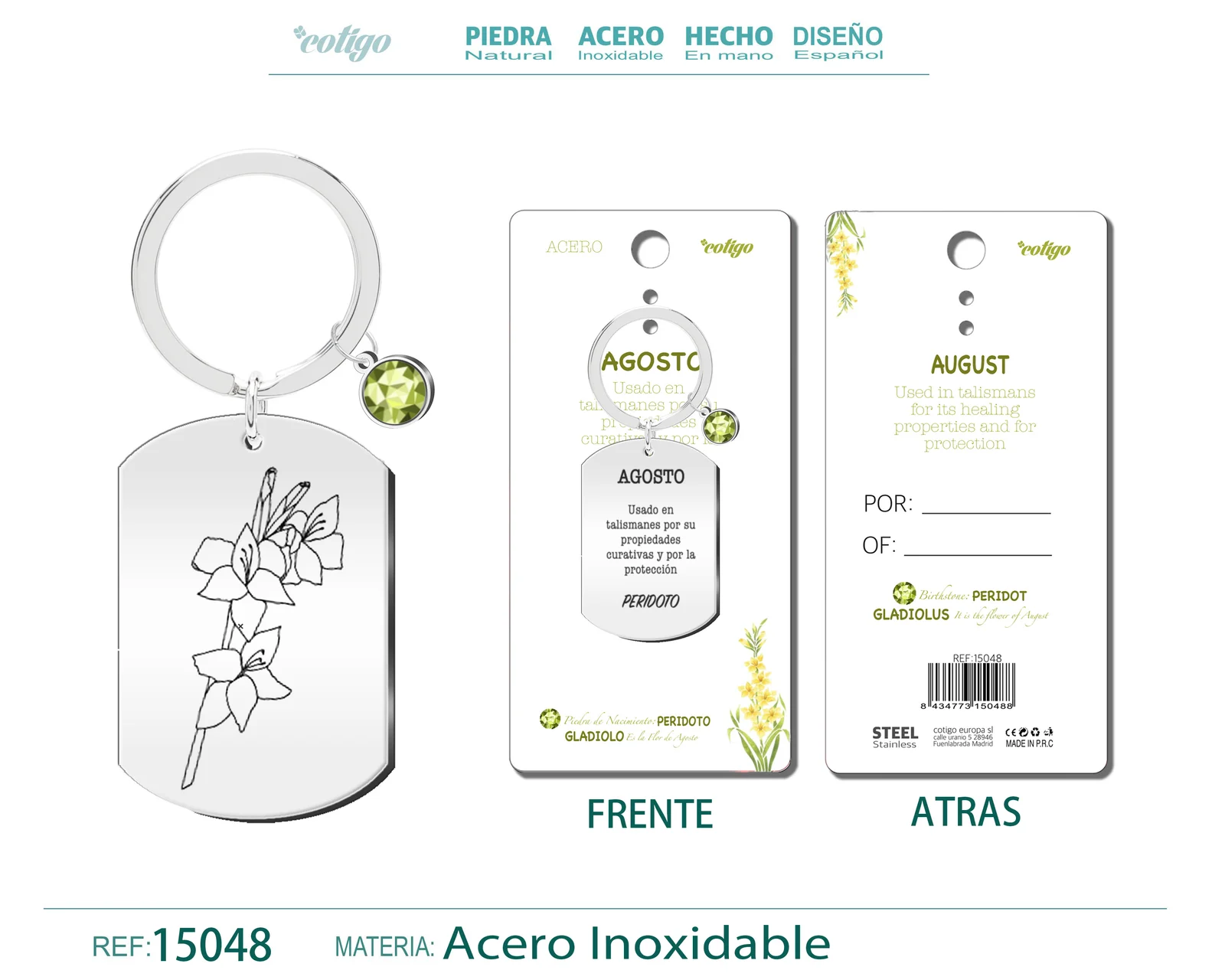 LLAVERO ACERO PARA NACIMIENTO DE AGOSTO