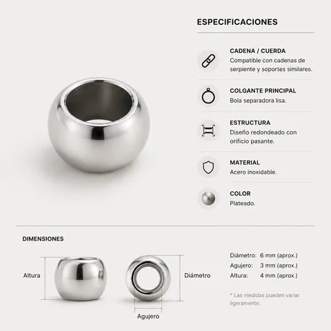 CHARM DE BOLA 6MM ACERO PLATEADO CON AGUJERO 3MM PARA CADENA DE SERPIENTE