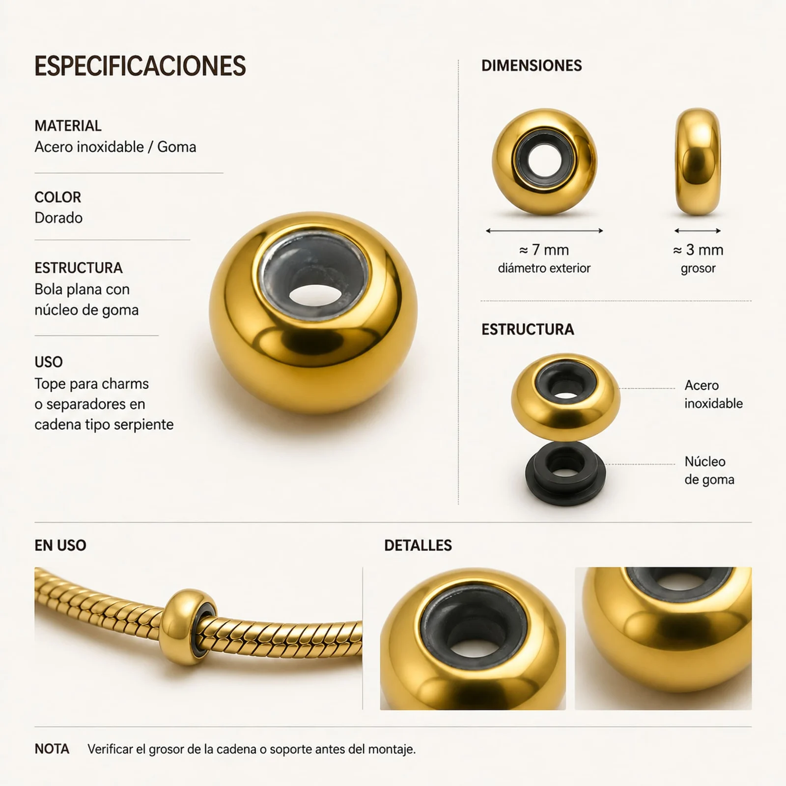 BOLA PLANO 6MM ACERO DORADO CON GOMA PARA FIJAR CHARM EN CADENA DE SERPIENTE