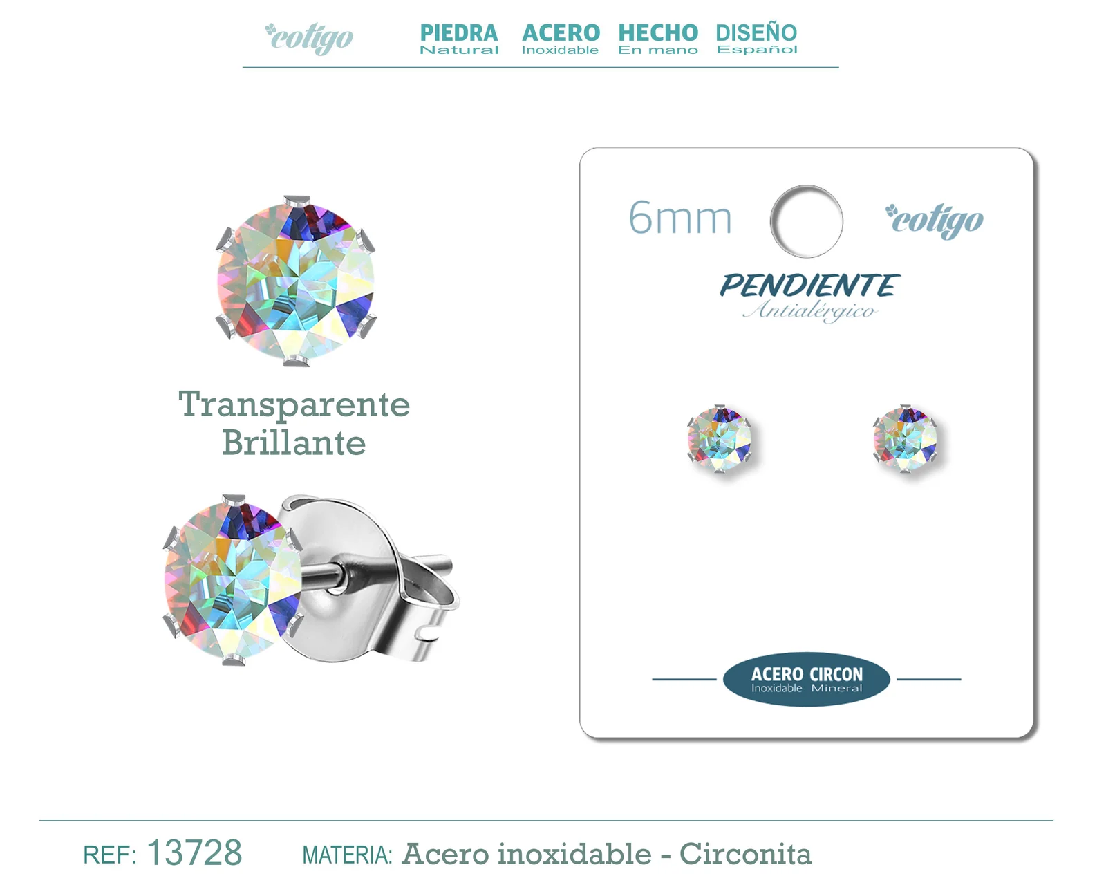 PENDIENTE CIRCONITA REDONDO-TRANSPARENTE BRILLANTE-6MM-BASE ACERO PLATEADO