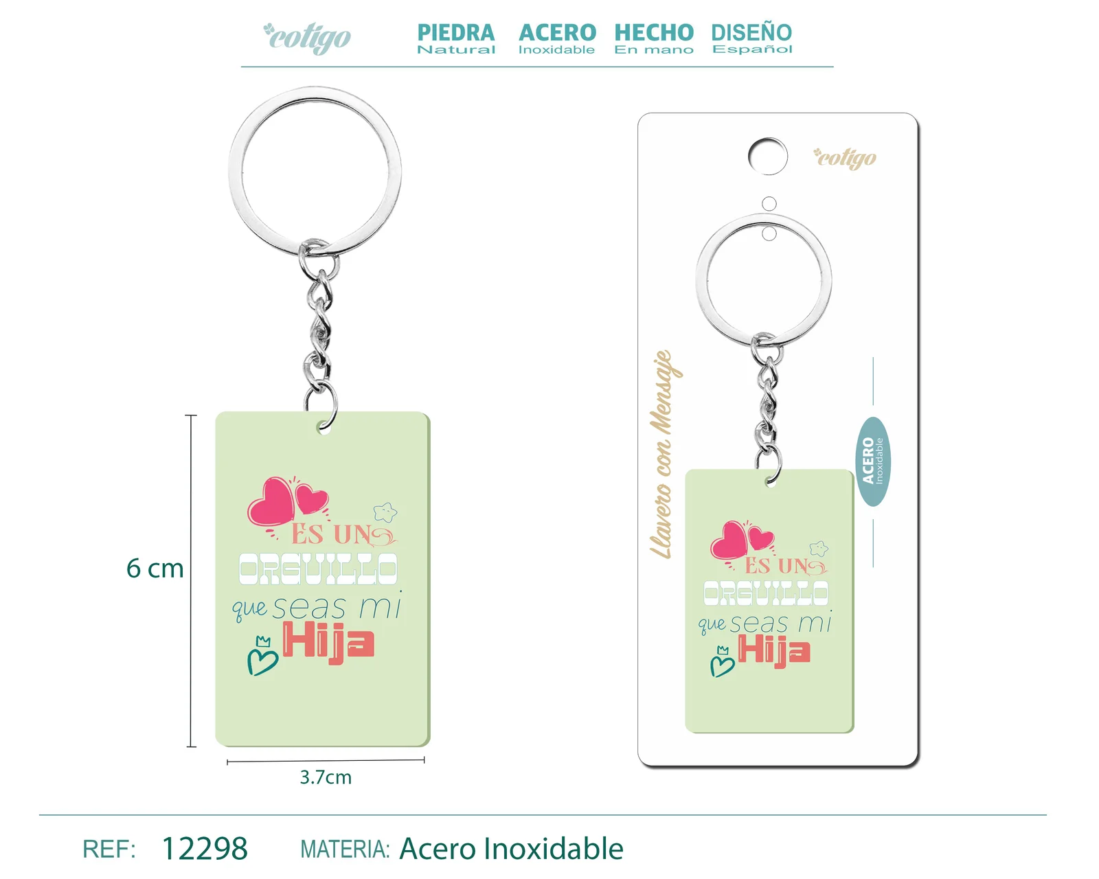 LLAVERO MENSAJE COLORES CON ACCESORIO ACERO