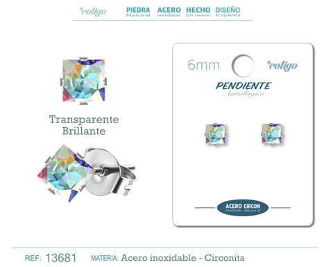 PENDIENTE CIRCONITA CUADRADO-TRANSPARENTE BRILLANTE-6MM-BASE ACERO PLATEADO